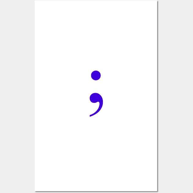 Semicolon Wall Art by ZoeBaruch